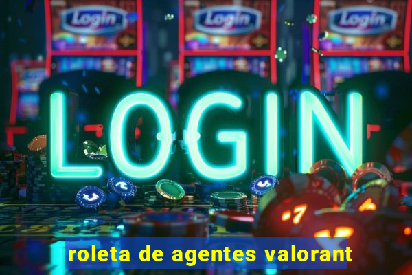 roleta de agentes valorant